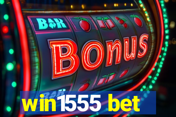 win1555 bet